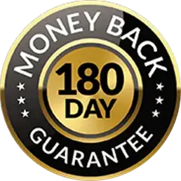 180 Day Money Back Guarantee